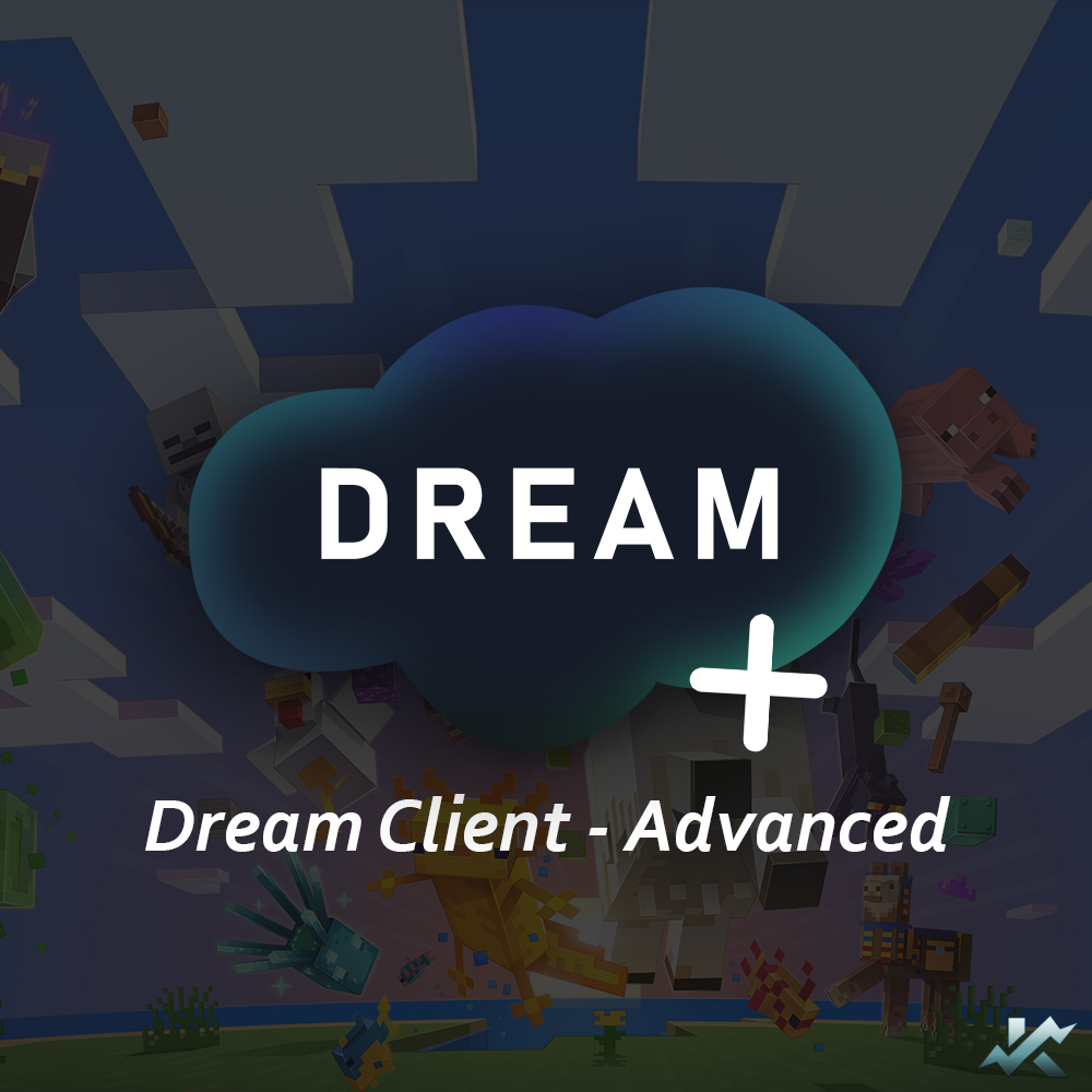Dream client | Advanced Version